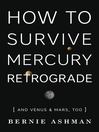 Imagen de portada para How to Survive Mercury Retrograde